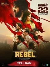 Rebel (2022) HDRip Telugu Dubbed